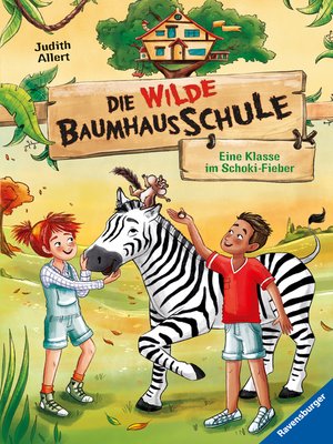 cover image of Die wilde Baumhausschule, Band 4